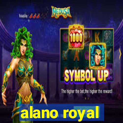 alano royal